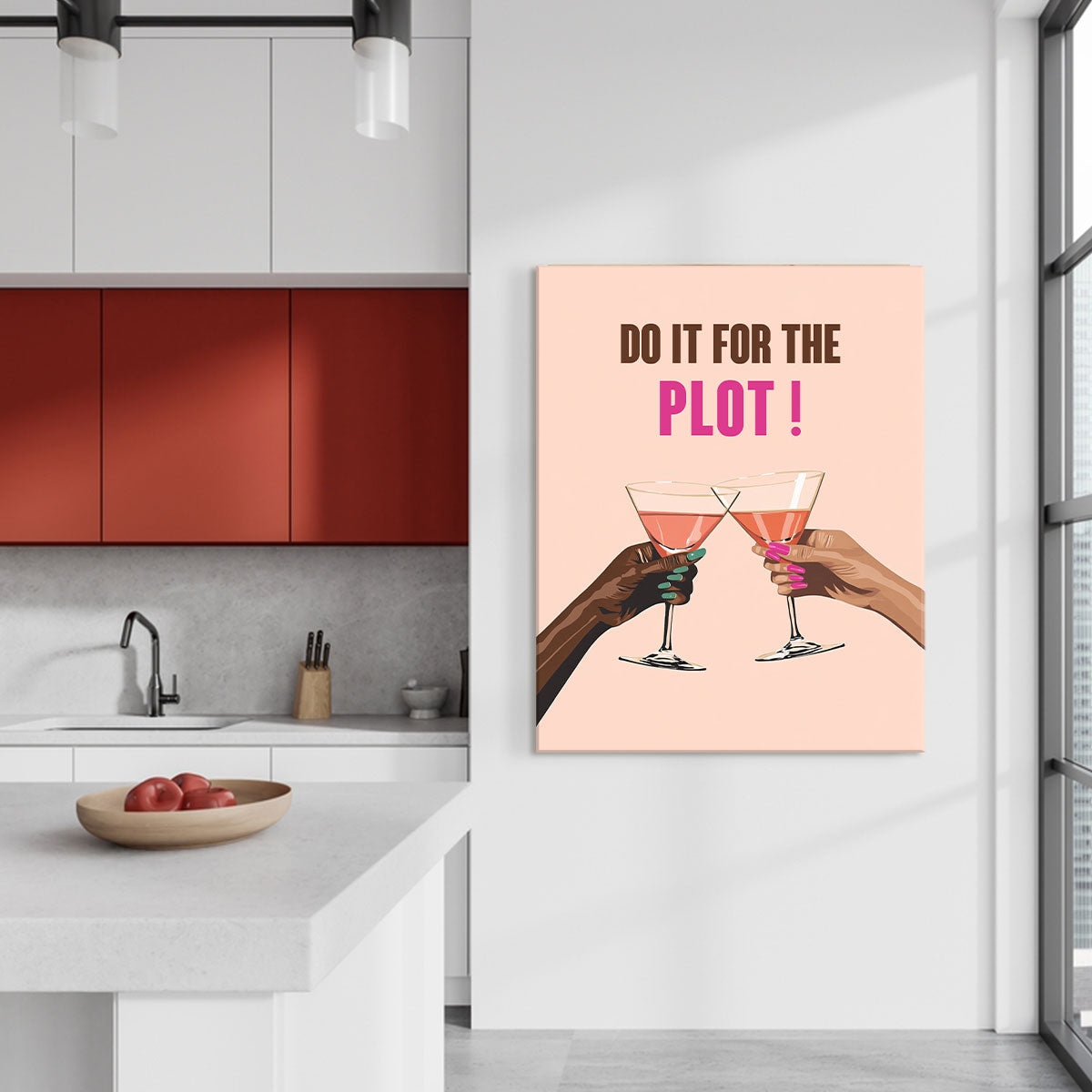 Do It For The Plot Modern Wall Artwork