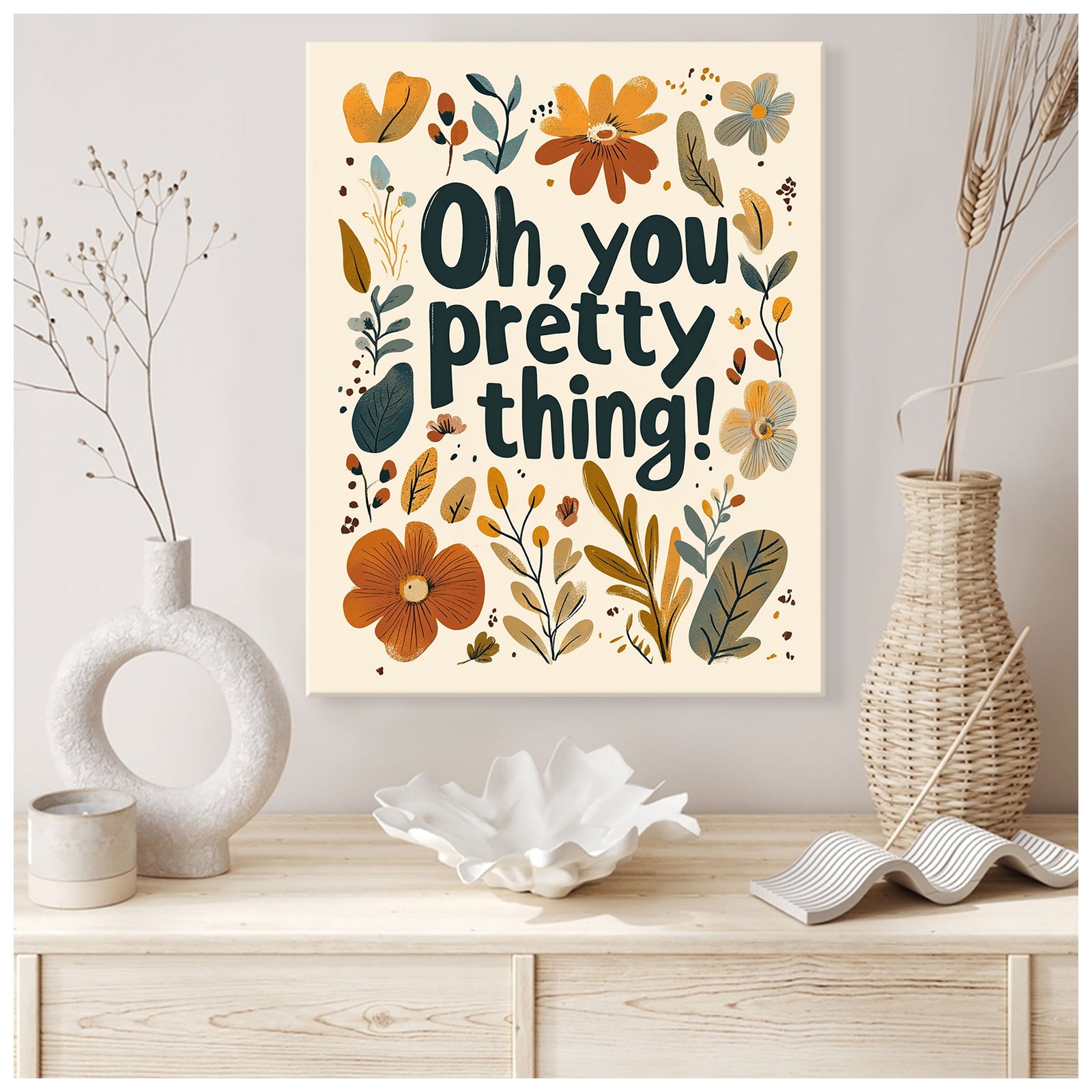 Oh You Pretty Thing Boho Wall Decor