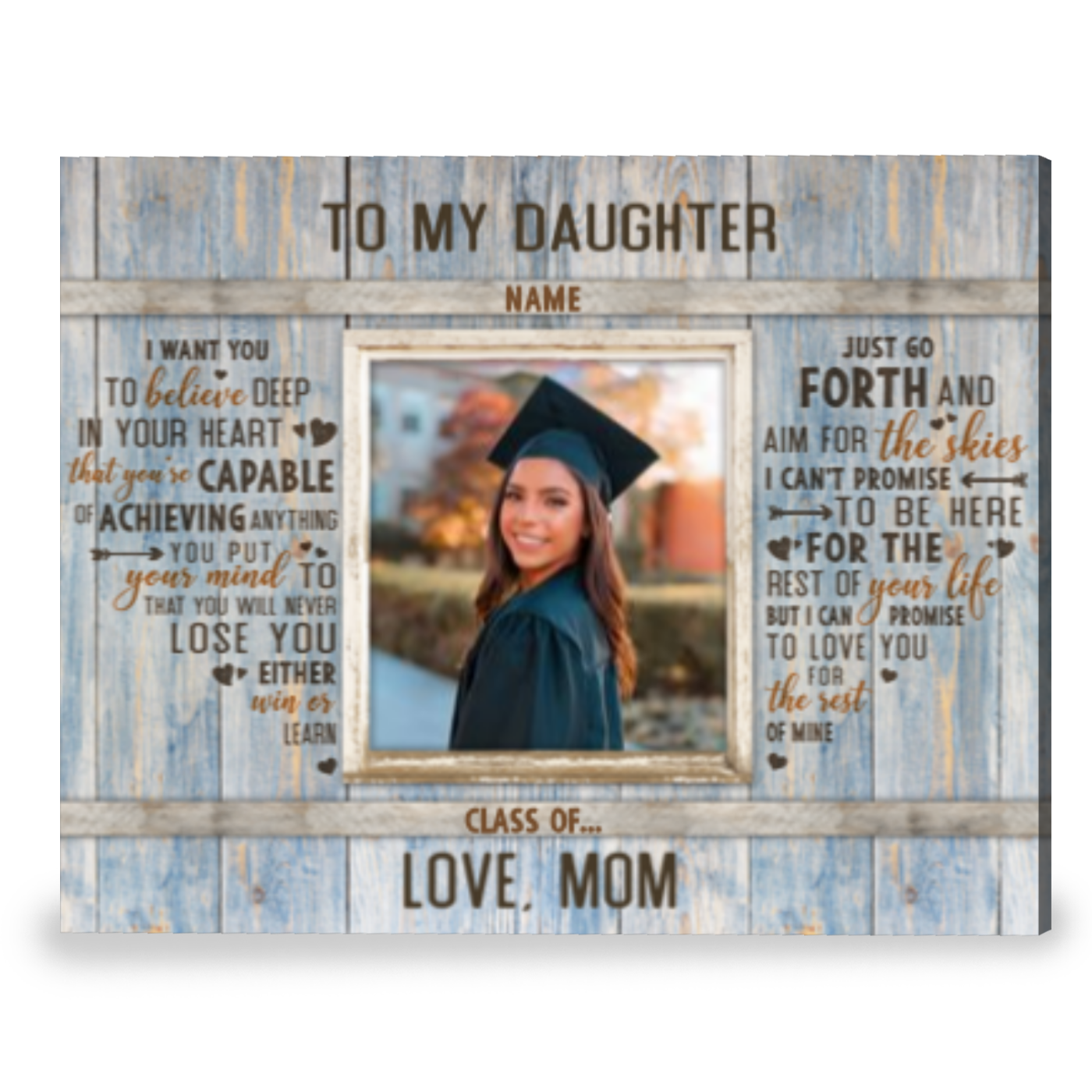 Daughter Graduation Gift  Sentimental Gift To My Daughter Customized Canvas