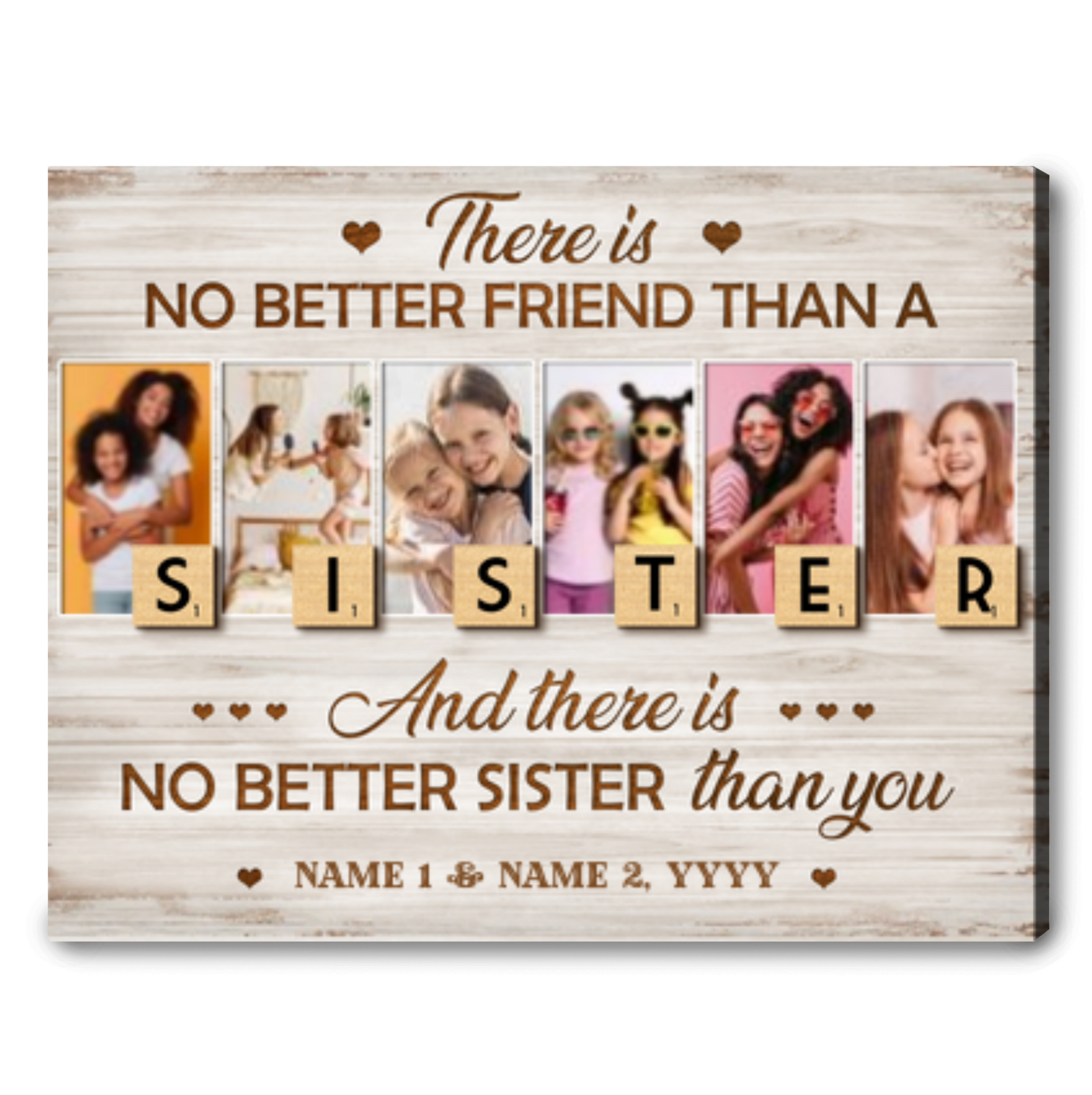Special Gift Idea For Sister There Is No Better Friend Than Sister