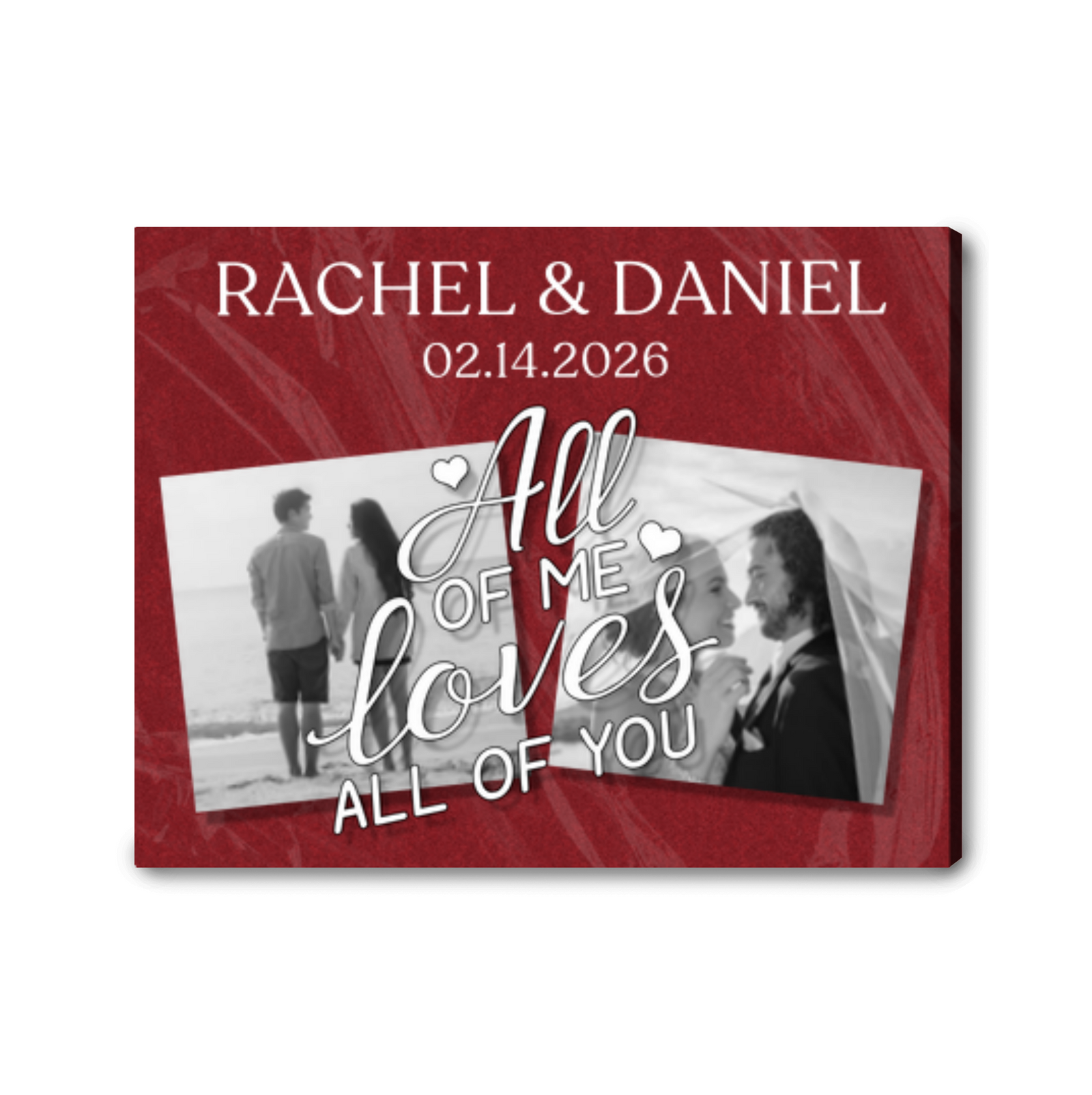 All of Me Loves All of You Personalized Canvas Photo Print Gift for Valentine’s Day