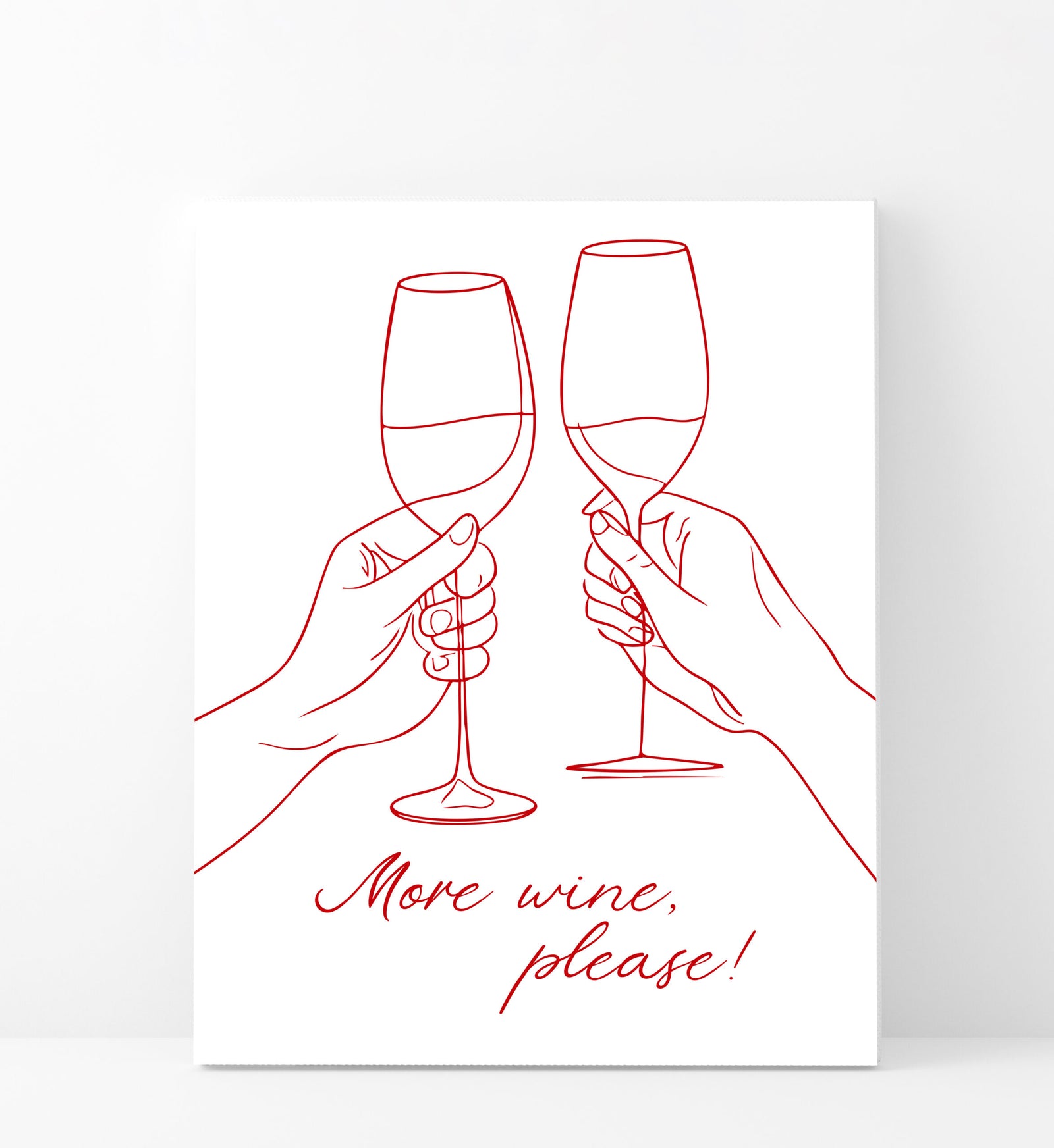 More Wine, Please Minimalist Wall Art