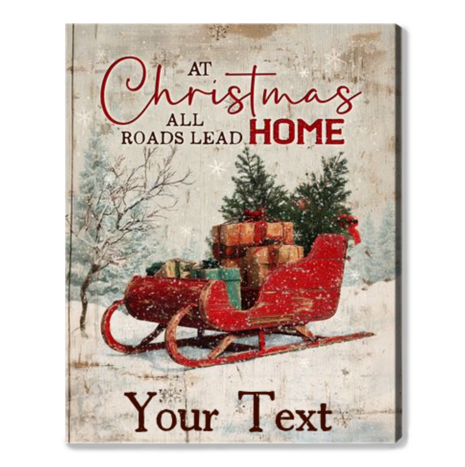 At Christmas All Roads Lead Home – Personalized Family Sleigh Custom Name Canvas Wall Art