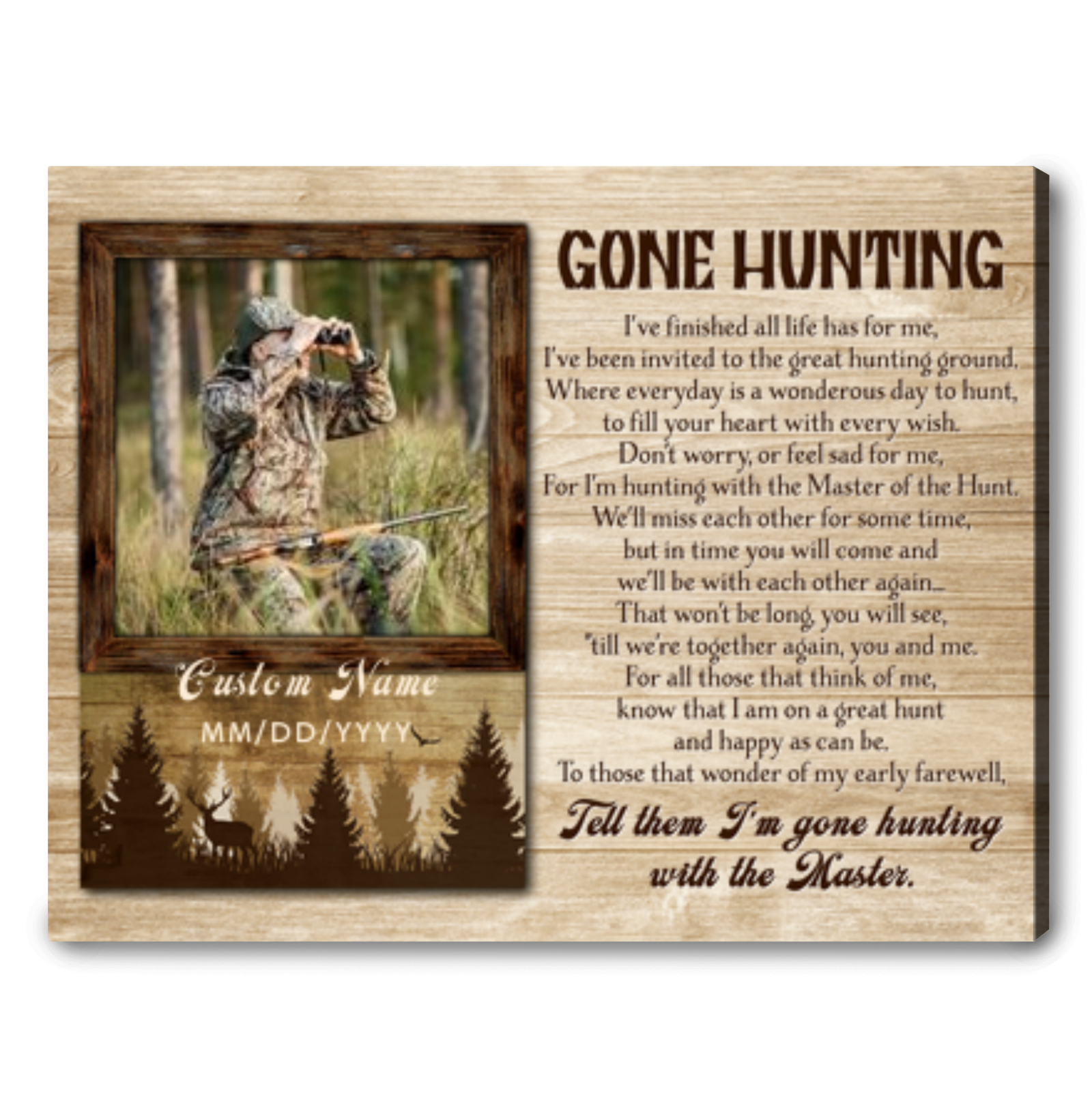 Gone Hunting Memorial Canvas In Loving Memory of Hunter Hunting Remembrance Canvas