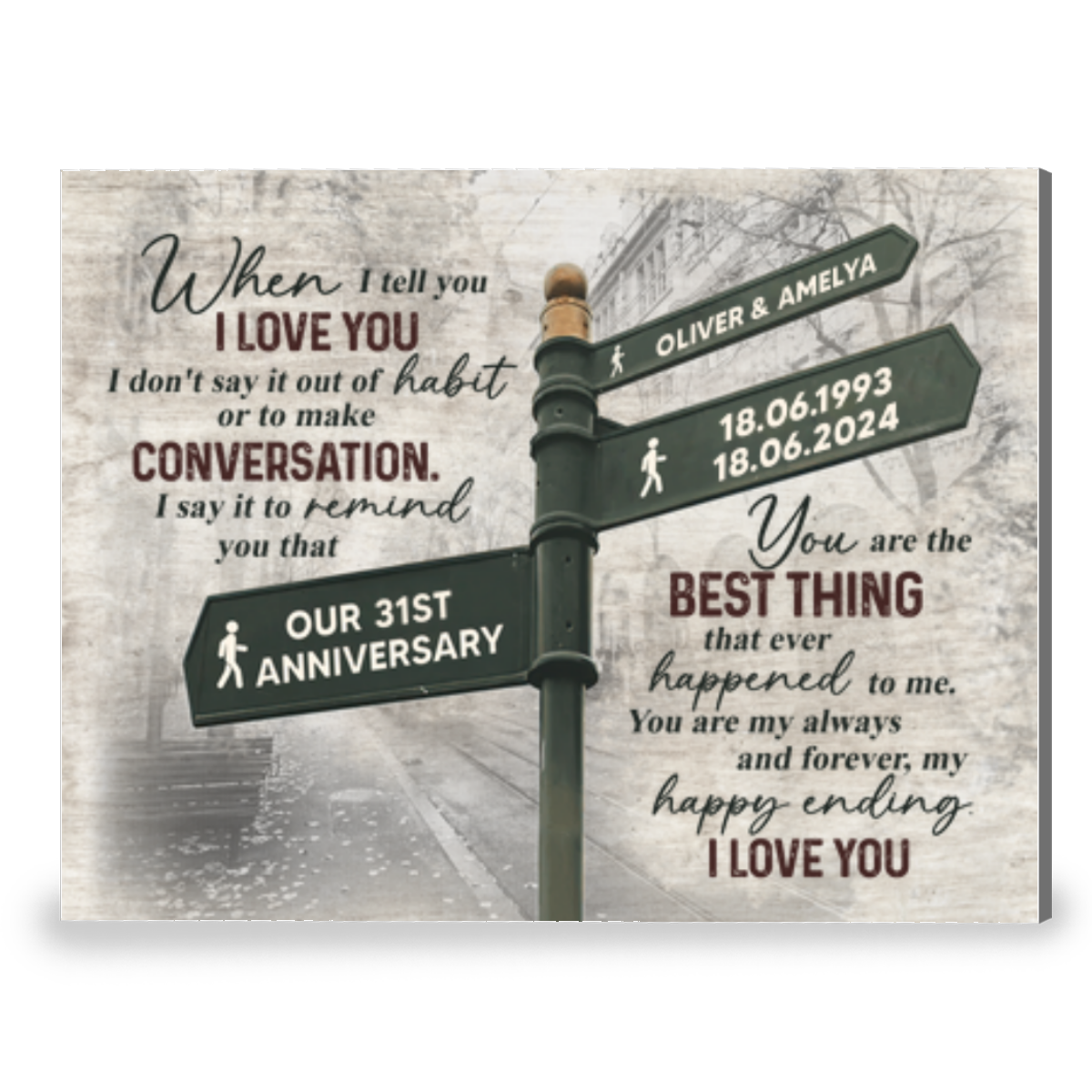 Unique Custom Year Anniversary Gift When I Tell You Custom Canvas Print