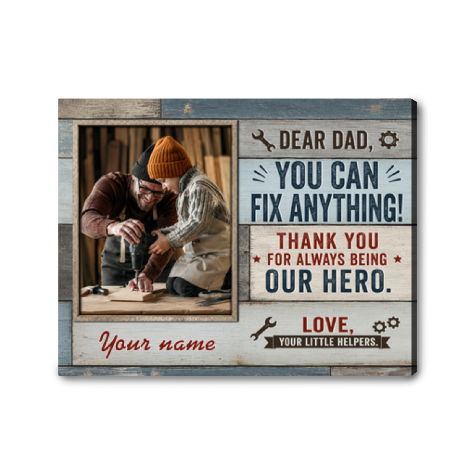 Personalized Dear Dad You Can Fix Anything Canvas Custom Photo Father's Day Gift