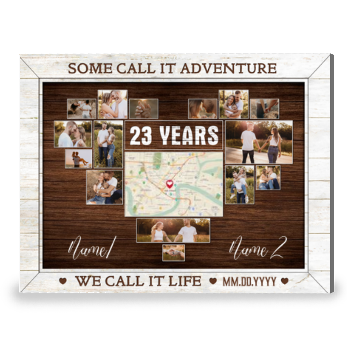 Unique 23rd Anniversary We Call It Life Custom Photos Canvas Print
