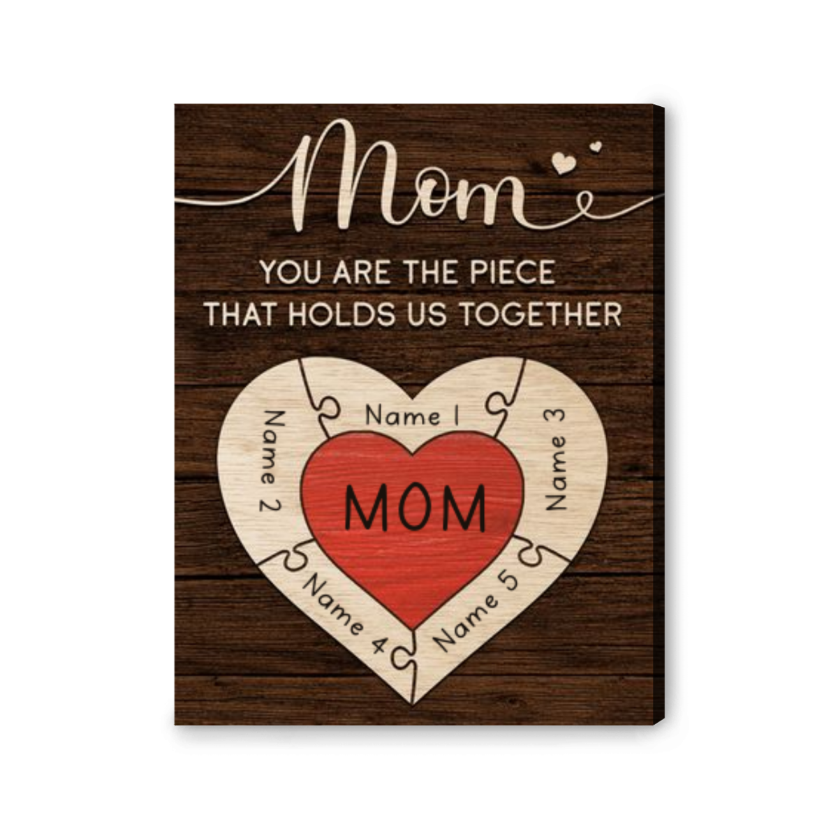 Mom You Are The Piece Gift For Mother's Day Personalized Photo Wall Art Canvas