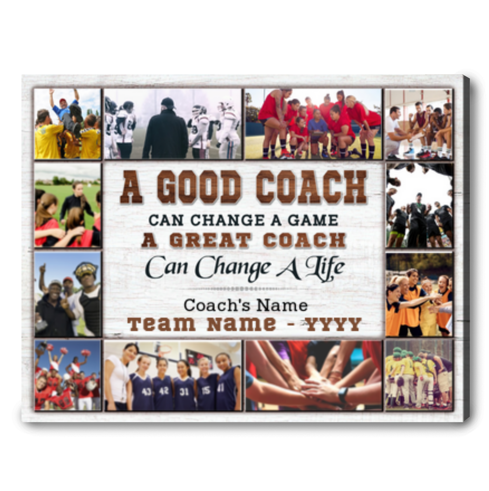 Unique Appreciation Gift For Coach A Great Coach Can Change A Life Canvas
