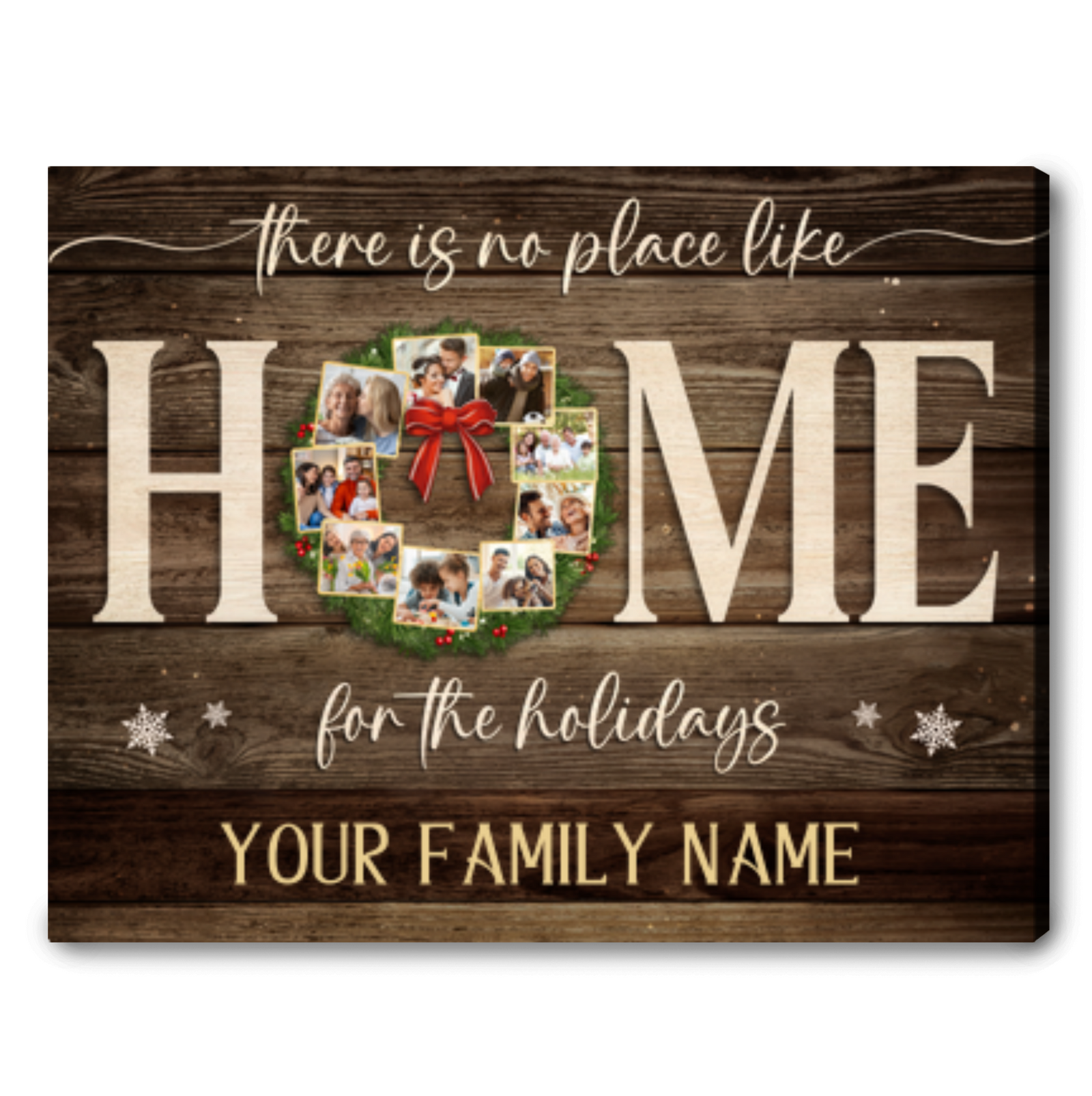No Place Like Home for the Holidays - Custom Christmas Gifts For Family Personalized Family Name Canvas