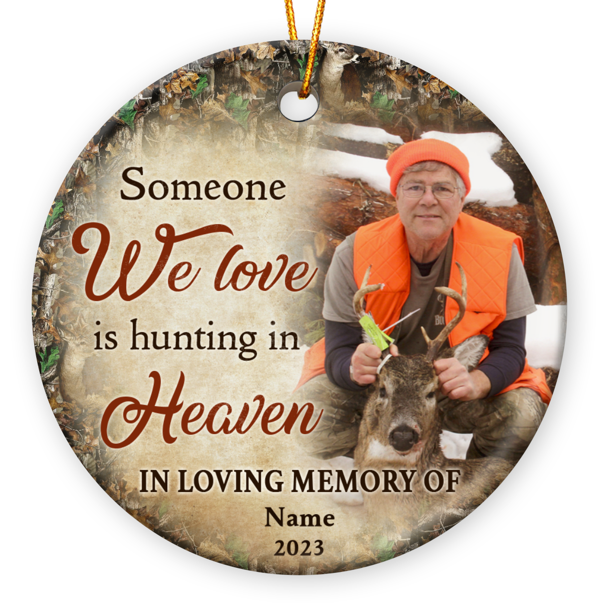 Memorial Gift For Hunters Custom Gone Hunting In Heaven Ornament