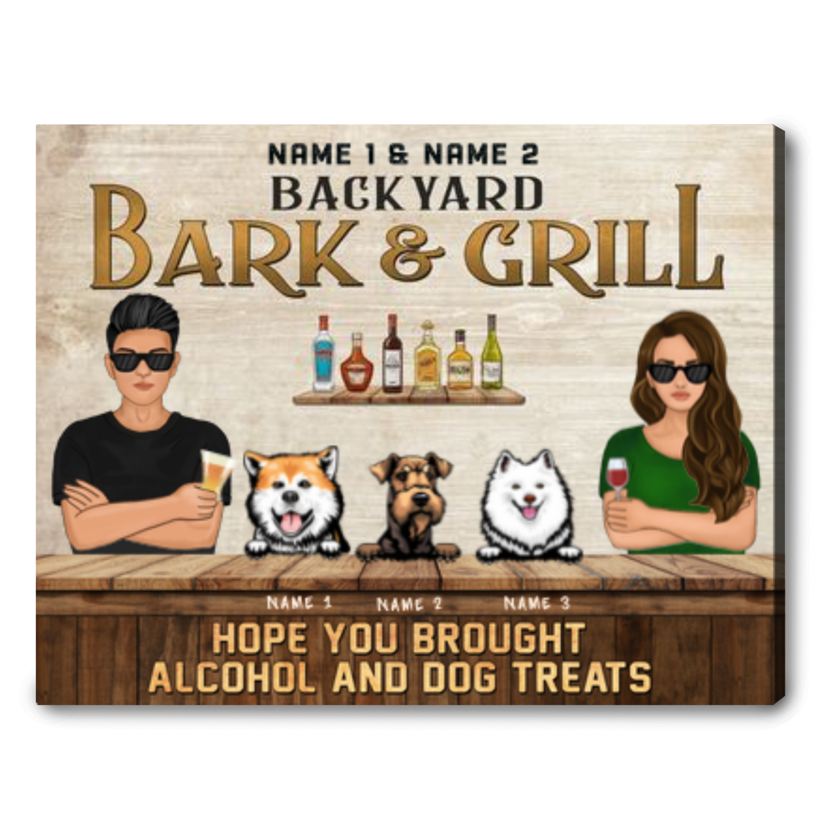Grilling Backyard Family Couple Hope You Brought Alcohol And Dog Treats Personalized Sign Housewarming Gift