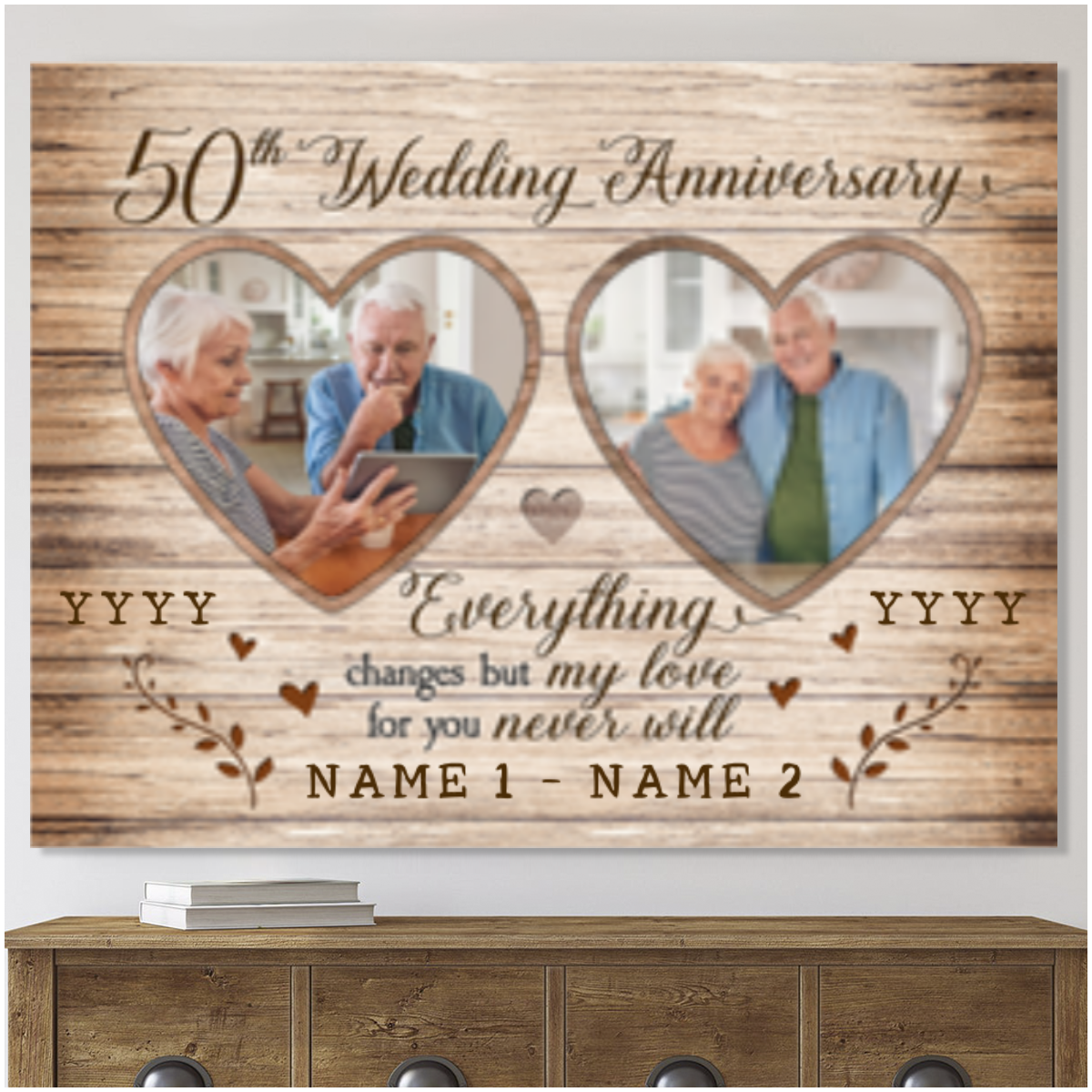 Custom Canvas Prints Personalized Photo Gifts 50th Wedding Anniversary Gifts For Couple Everything Changes But My Love Wall Art Ohcanvas