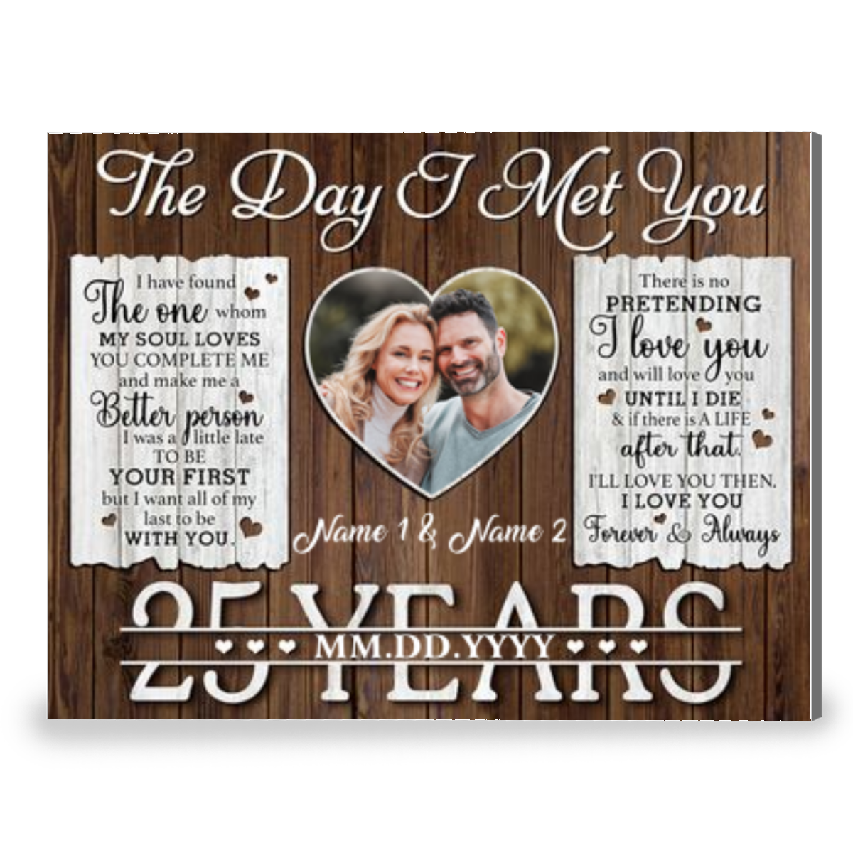 25 Years Anniversary The Day I Met You Custom Photo Canvas Prints