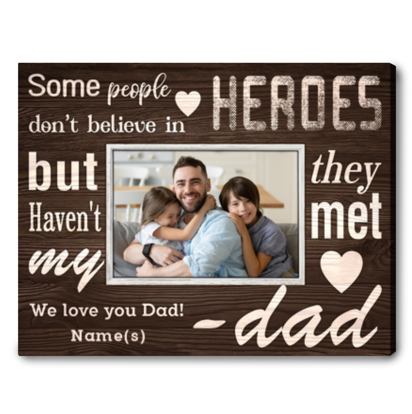 Best Gift For Dad Who Has Everything Custom Photo Happy First Father's Day Canvas