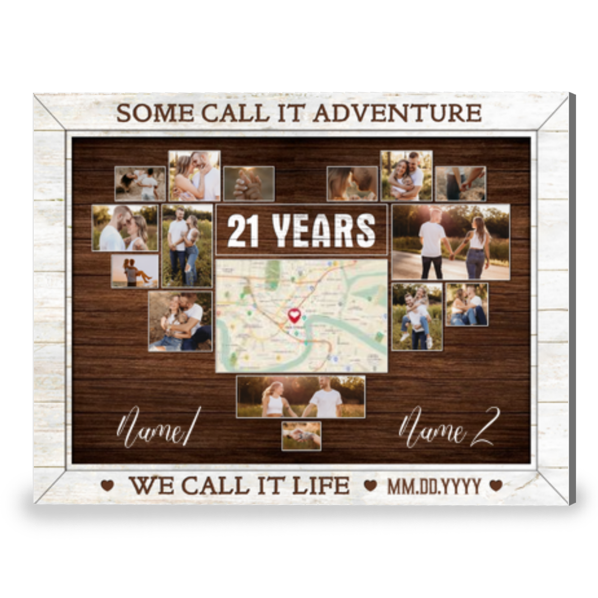 Unique 21st Anniversary We Call It Life Custom Photos Canvas Print